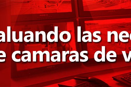 evaluando-las-necesidades-de-camaras-de-vigilancia